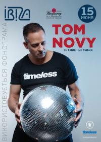 Tom Novy в Одесса 15.06.2019 - Клуб Ibiza начало в 22:00 - подробнее на сайте AFISHA UA